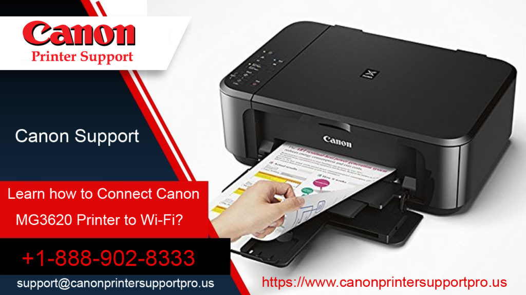 Connect Canon mg3620 Printer to Wi-Fi with Easy Steps 1-800-462-1427