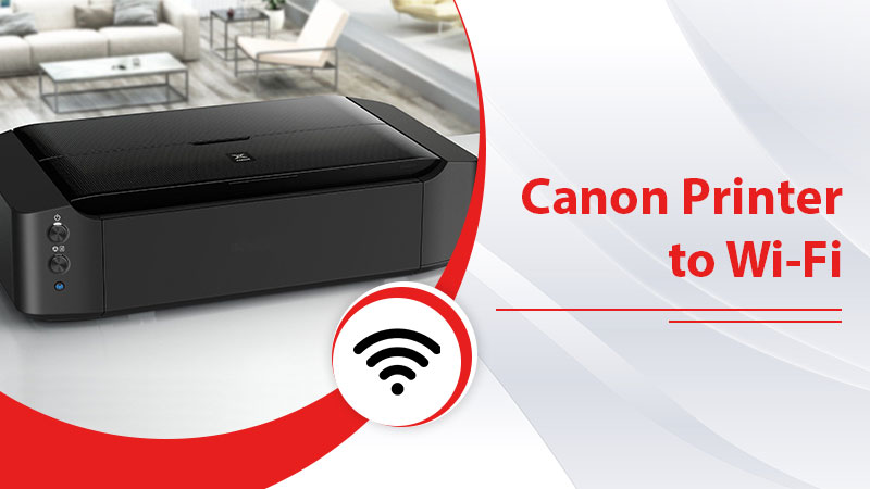 Canon printer to Wi-Fi