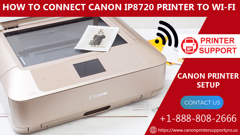How To Connect Canon Ip8720 Printer To Wi Fi