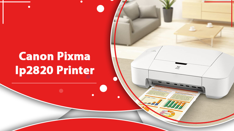 Canon Pixma Ip2820 Printer
