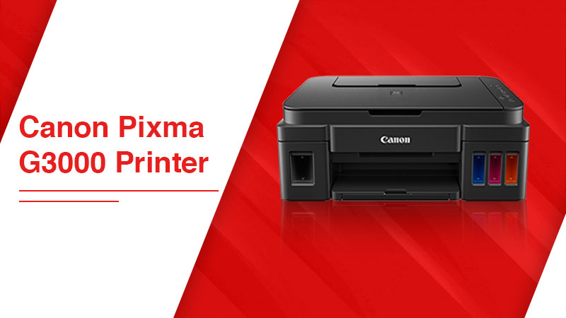 Udveksle klar Meget Install Multifunctional Canon Pixma G3000 Printer Driver